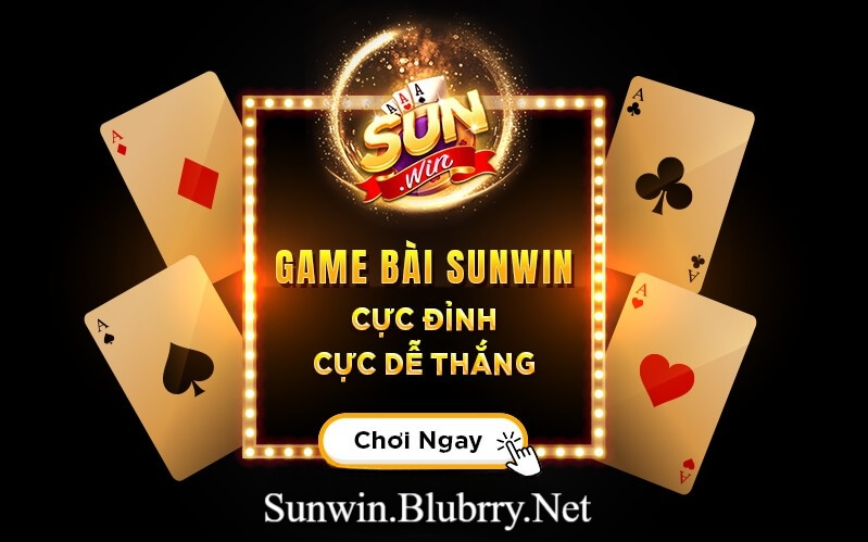 sunwin game bai doi thuong
